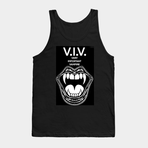 V.I.V. VERY IMPORTANT VAMPIRE - the vampire words .2 Tank Top by lautir